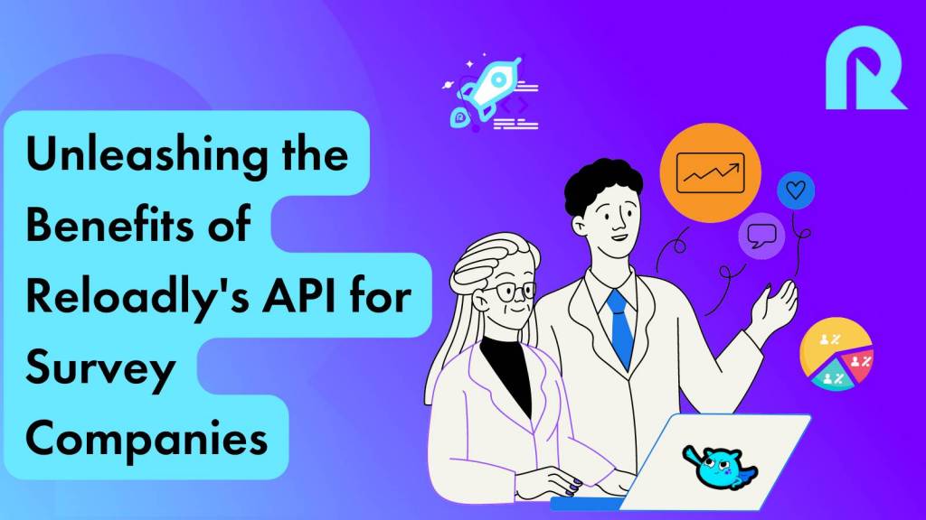 Reloadly’s API for Survey Companies